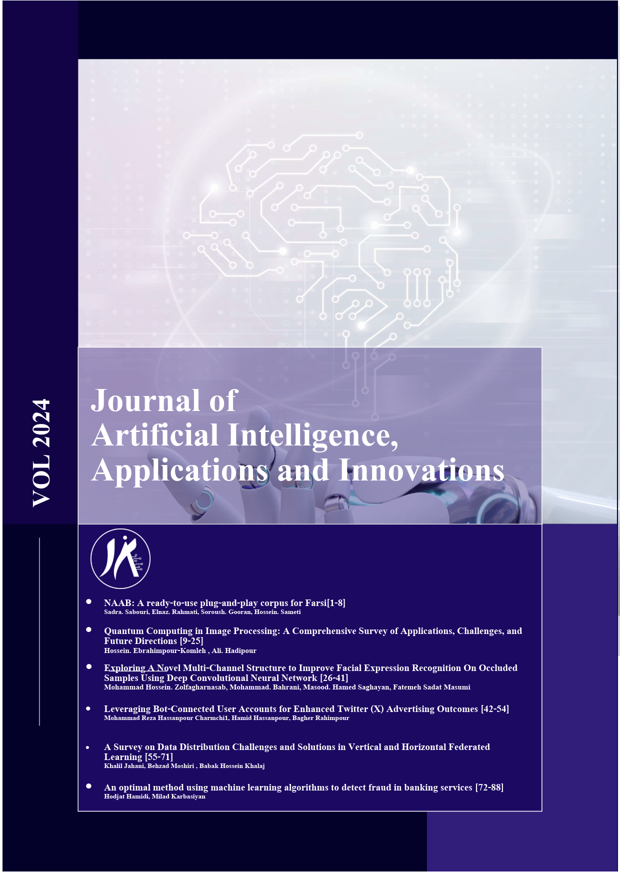 					View Vol. 1 No. 2 (2024): Journal of Artificial Intelligence, Application and Inovations 
				